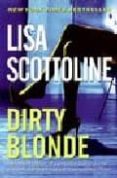 dirty blonde-lisa scottoline-9780060742911 dirty blonde-lisa scottoline-9780060742911
