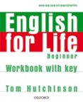 english for life beginner: workbook with ky-9780194307611 english for life beginner: workbook with ky-9780194307611