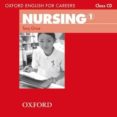 oxford english for careers. nursing 1 class cd-tony grice-9780194569811 oxford english for careers. nursing 1 class cd-tony grice-9780194569811