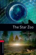 the star zoo (obl 3: oxford bookworms library)-9780194791311 the star zoo (obl 3: oxford bookworms library)-9780194791311