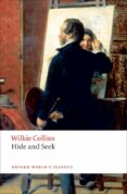hide and seek-wilkie collins-9780199555611 hide and seek-wilkie collins-9780199555611