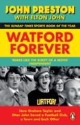 WATFORD FOREVER  (edición en inglés)