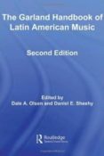 garland handbook of latin american music-dale a. olsen-daniel edward sheehy-9780415961011 garland handbook of latin american music-dale a. olsen-daniel edward sheehy-9780415961011