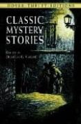classic mystery stories-douglas g. (ed.) greene-9780486408811 classic mystery stories-douglas g. (ed.) greene-9780486408811