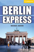 berlin express (intermediate) book + audio cd-michael austen-9780521175111 berlin express (intermediate) book + audio cd-michael austen-9780521175111