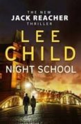 night school (jack reacher 21)-lee child-9780857502711 night school (jack reacher 21)-lee child-9780857502711