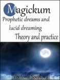 magickum prophetic dreams and lucid dreaming (ebook)-9781310811111 magickum prophetic dreams and lucid dreaming (ebook)-9781310811111