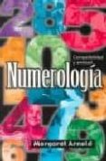 numerologia: compatibilidad y amistad-margaret arnold-9781567180411 numerologia: compatibilidad y amistad-margaret arnold-9781567180411
