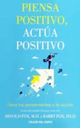 piensa positivo, actua positivo-arnold fox-9781607384311 piensa positivo, actua positivo-arnold fox-9781607384311