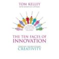 the ten faces of innovation: strategies for heightening creativit y-tom kelley-9781846680311 the ten faces of innovation: strategies for heightening creativit y-tom kelley-9781846680311
