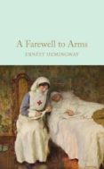 a farewell to arms-ernest hemingway-9781909621411 a farewell to arms-ernest hemingway-9781909621411