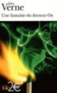 une fantaisie du docteur ox-jules verne-9782070444311 une fantaisie du docteur ox-jules verne-9782070444311