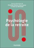 PSYCHOLOGIE DE LA RETRAITE  (edición en francés)