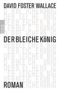 der bleiche konig-david foster wallace-9783499270611 der bleiche konig-david foster wallace-9783499270611