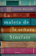 la maleta de la señora sinclair (ebook)-louise walters-9786070724411 la maleta de la señora sinclair (ebook)-louise walters-9786070724411