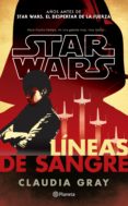 star wars. líneas de sangre (ebook)-9786070739811 star wars. líneas de sangre (ebook)-9786070739811