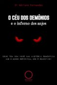 Descargar Joomla e book O CÉU DOS DEMÔNIOS E O INFERNO DOS ANJOS en español MOBI de DI ADRIANO FERNANDES