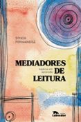 Descarga gratuita de ebooks Scribd MEDIADORES DE LEITURA
        EBOOK (edición en portugués) in Spanish de SONIA FERNANDEZ