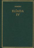 ilíada iv-9788400097011 ilíada iv-9788400097011