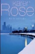 no te escondas-karen rose-9788401382611 no te escondas-karen rose-9788401382611