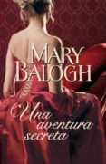 una aventura secreta-mary balogh-9788401384011 una aventura secreta-mary balogh-9788401384011