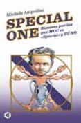 special one: razones por las que mo es special y tu no-michele ampollini-9788403101111 special one: razones por las que mo es special y tu no-michele ampollini-9788403101111