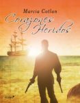 corazones heridos (ebook)-marcia cotlan-9788408039211 corazones heridos (ebook)-marcia cotlan-9788408039211