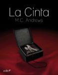 la cinta (ebook)-m.c. andrews-9788408052111 la cinta (ebook)-m.c. andrews-9788408052111