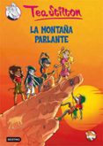 tea stilton 2: la montaña parlante-geronimo stilton-9788408078111 tea stilton 2: la montaña parlante-geronimo stilton-9788408078111