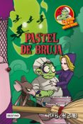 la cocina de los monstruos 6: pastel de bruja-joan antoni martin piñol-9788408111511 la cocina de los monstruos 6: pastel de bruja-joan antoni martin piñol-9788408111511