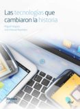 las tecnologías que cambiaron la historia (ebook)-9788408168911 las tecnologías que cambiaron la historia (ebook)-9788408168911