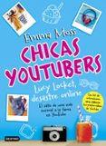 chicas youtubers 1. lucy locket, desastre online-emma moss-9788408175711 chicas youtubers 1. lucy locket, desastre online-emma moss-9788408175711
