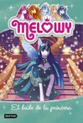 melowy 8: el baile de la princesa-danielle star-9788408182511 melowy 8: el baile de la princesa-danielle star-9788408182511
