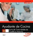 ayudante de cocina junta de comunidades de castilla-la mancha. test-9788413106311 ayudante de cocina junta de comunidades de castilla-la mancha. test-9788413106311