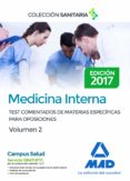 medicina interna. test comentados de materias específicas para op osiciones. volumen 2-9788414206911 medicina interna. test comentados de materias específicas para op osiciones. volumen 2-9788414206911