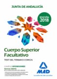 cuerpo superior facultativo de la junta de andalucia. test del temario comun-9788414222911 cuerpo superior facultativo de la junta de andalucia. test del temario comun-9788414222911