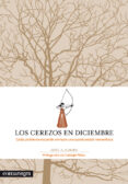 los cerezos en diciembre-ariel andres almada-9788415097211 los cerezos en diciembre-ariel andres almada-9788415097211