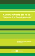 manual practico del db he 1. limitacion de la demanda energetica (ebook)-9788415179511 manual practico del db he 1. limitacion de la demanda energetica (ebook)-9788415179511