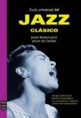 guia universal del jazz clasico-josep ramon jove-9788415256311 guia universal del jazz clasico-josep ramon jove-9788415256311