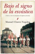 bajo el signo de la esvastica-manuel chaves nogales-9788415338611 bajo el signo de la esvastica-manuel chaves nogales-9788415338611