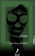 zombi (ebook)-juan díaz olmedo-9788415414711 zombi (ebook)-juan díaz olmedo-9788415414711