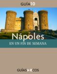 napoles. en un fin de semana (ebook)-9788415563211 napoles. en un fin de semana (ebook)-9788415563211