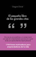 el pequeño libro de las grandes citas-gregorio doval-9788415678311 el pequeño libro de las grandes citas-gregorio doval-9788415678311