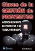 claves de gestion de proyecto (ebook)-carlos grolimund-9788415683711 claves de gestion de proyecto (ebook)-carlos grolimund-9788415683711