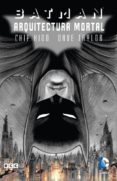 batman: el caballero oscuro. arquitectura mortal-chip kidd-dave taylor-9788415748311 batman: el caballero oscuro. arquitectura mortal-chip kidd-dave taylor-9788415748311