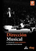 direccion musical: la tecnica de sergiu celibidache - libro + dvd-enrique garcia asensio-9788415928911 direccion musical: la tecnica de sergiu celibidache - libro + dvd-enrique garcia asensio-9788415928911