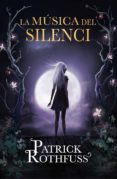 la música del silenci (ebook)-patrick rothfuss-9788415961611 la música del silenci (ebook)-patrick rothfuss-9788415961611
