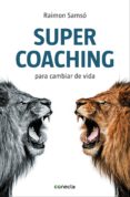 supercoaching (ebook)-raimon samso-9788416029211 supercoaching (ebook)-raimon samso-9788416029211