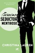 perverso seductor mentiroso (wild seasons 4)-christina lauren-9788416076611 perverso seductor mentiroso (wild seasons 4)-christina lauren-9788416076611