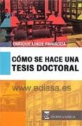 como se hace una tesis doctoral-enrique linde paniagua-9788416140411 como se hace una tesis doctoral-enrique linde paniagua-9788416140411